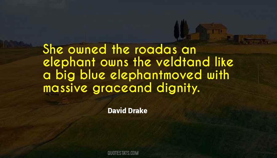 David Drake Quotes #1722747