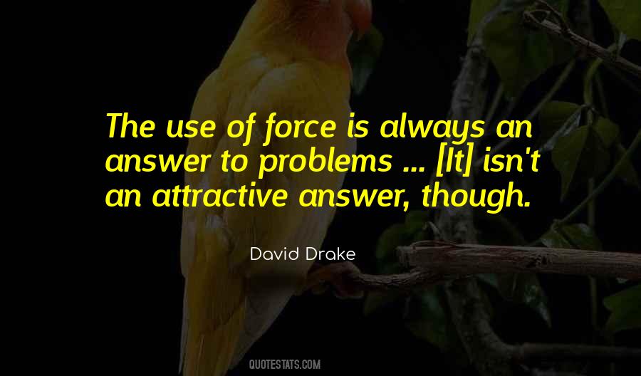 David Drake Quotes #531433