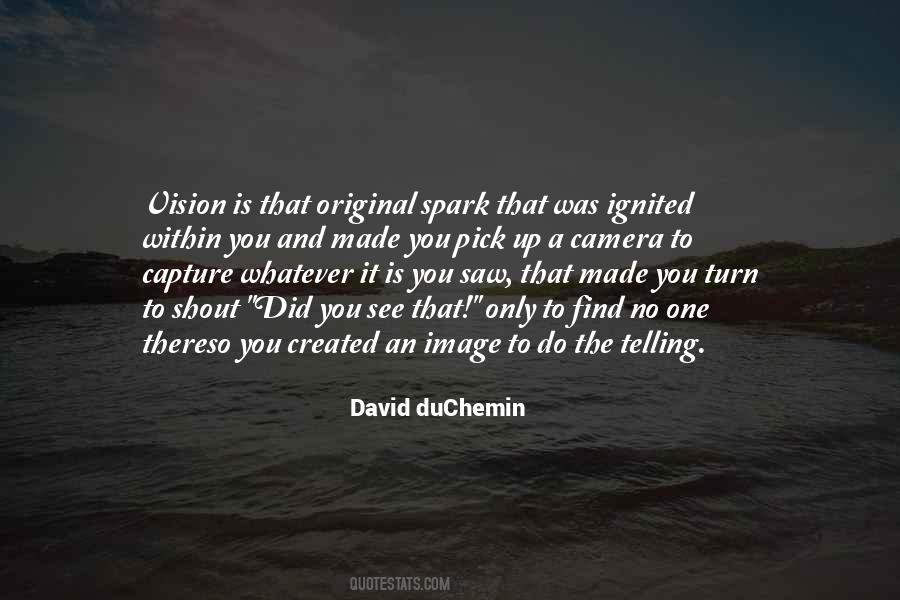 David DuChemin Quotes #775787