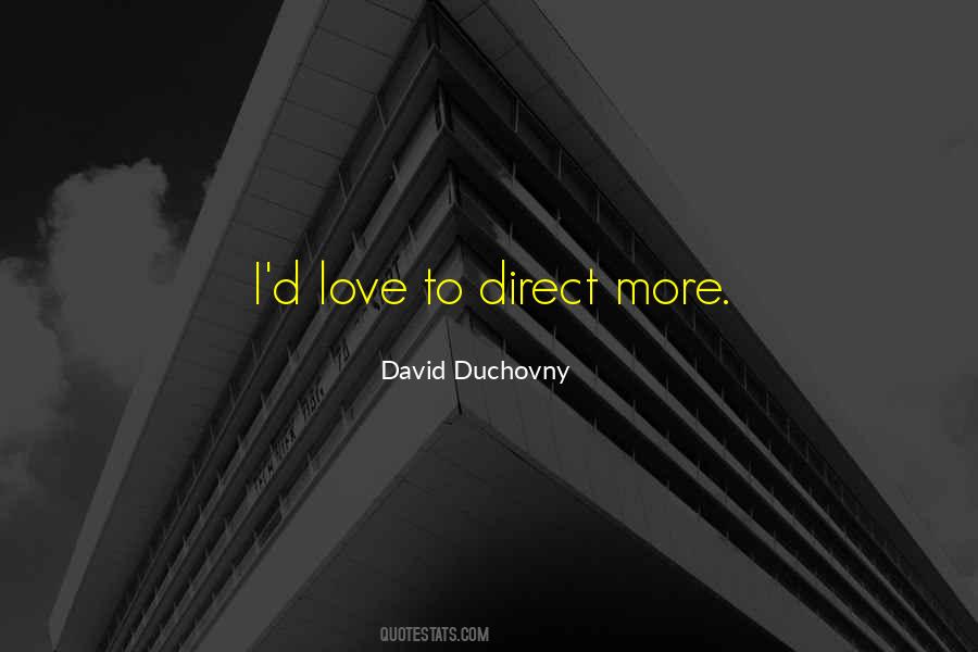 David Duchovny Quotes #1193913