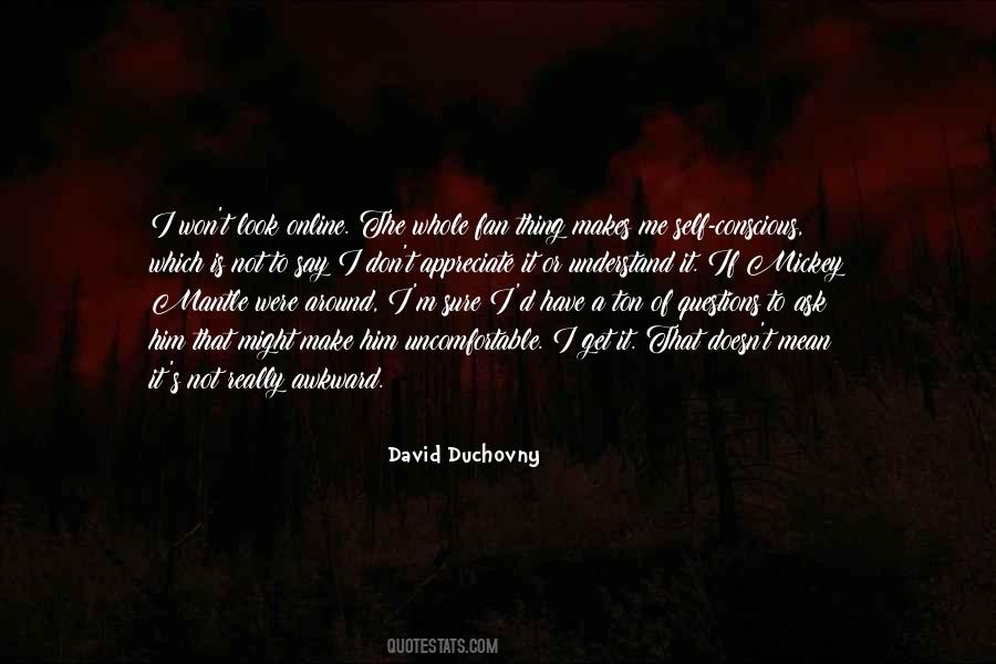 David Duchovny Quotes #501472