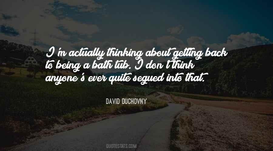 David Duchovny Quotes #917568