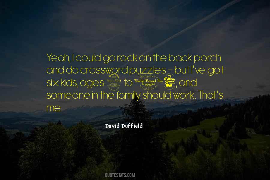 David Duffield Quotes #866911
