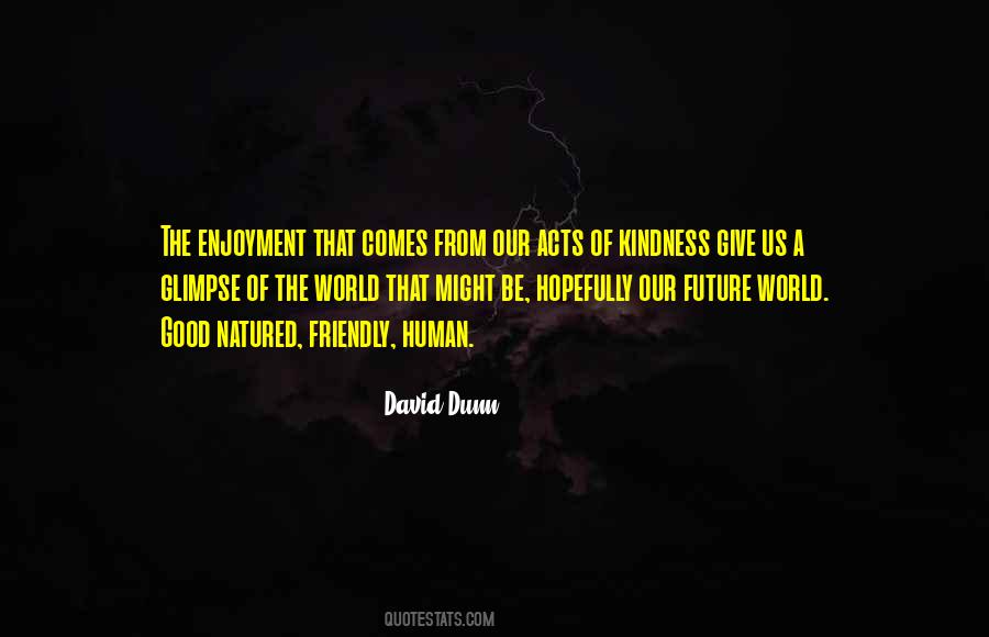 David Dunn Quotes #1254729