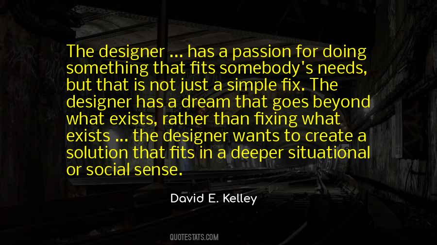 David E. Kelley Quotes #1558778
