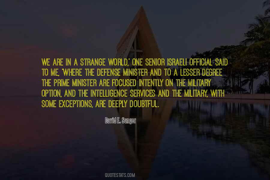 David E. Sanger Quotes #387312 David E. Sanger Quotes #387312