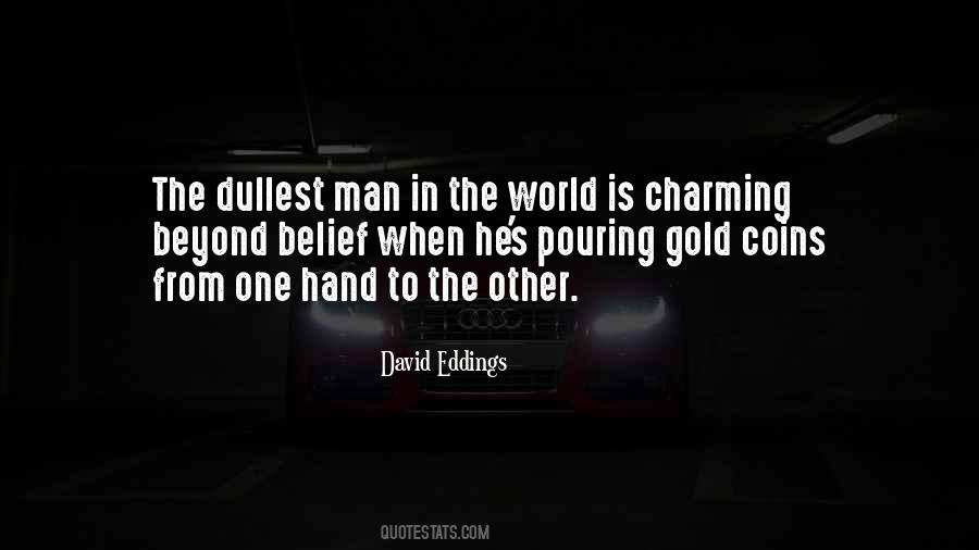 David Eddings Quotes #1139112