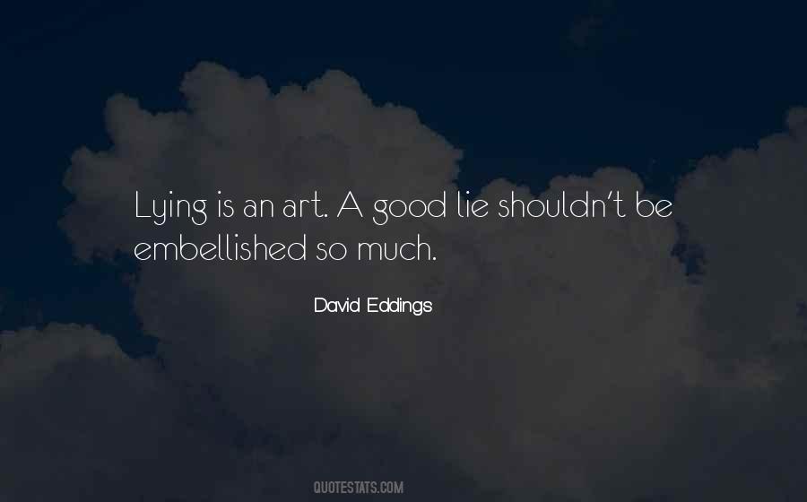 David Eddings Quotes #1699460