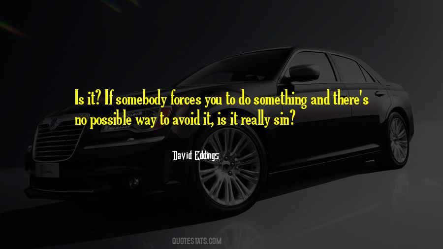 David Eddings Quotes #330349