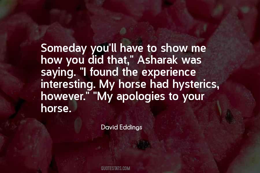 David Eddings Quotes #570232