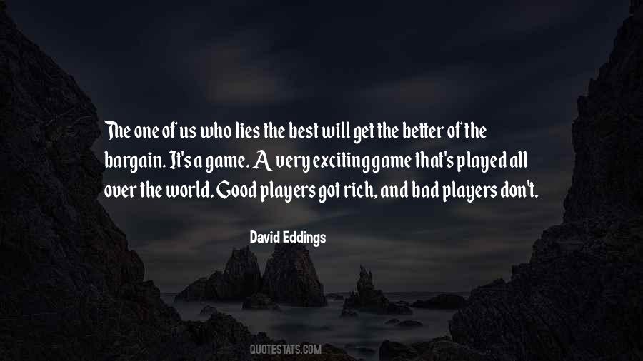 David Eddings Quotes #579208