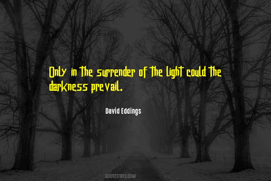 David Eddings Quotes #640045