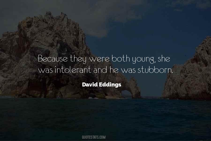 David Eddings Quotes #864848