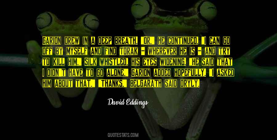 David Eddings Quotes #912775