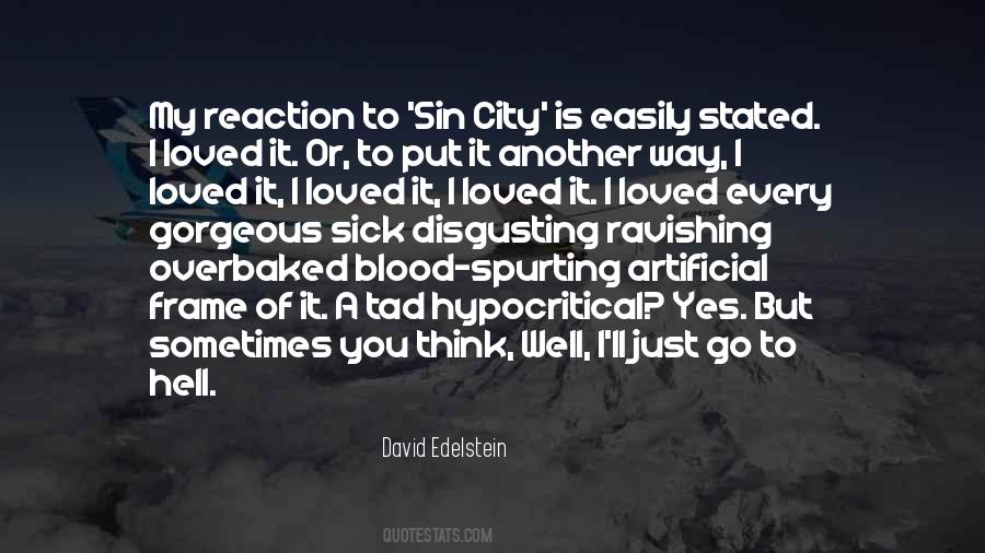 David Edelstein Quotes #1655651