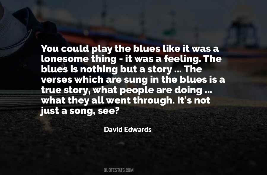 David Edwards Quotes #37707