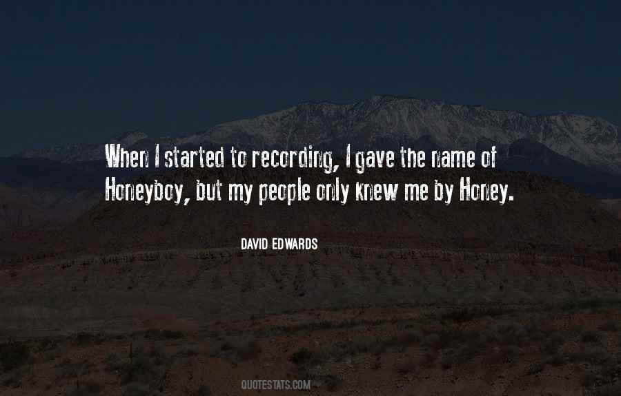 David Edwards Quotes #973889