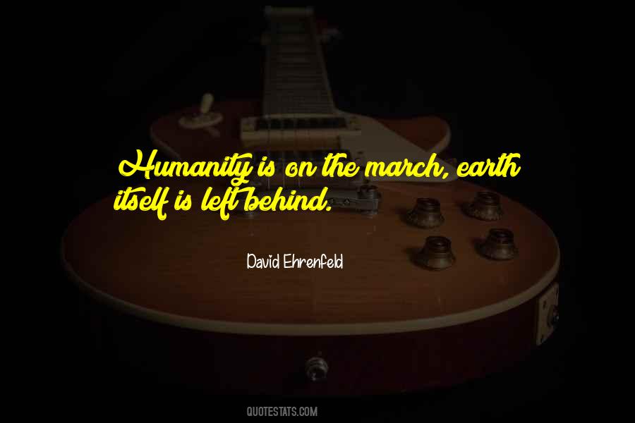 David Ehrenfeld Quotes #1656683