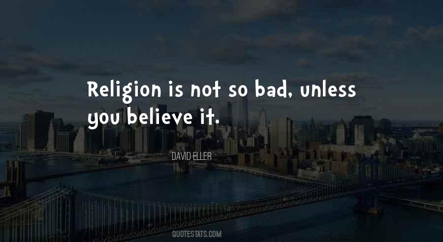 David Eller Quotes #1684996 David Eller Quotes #1684996