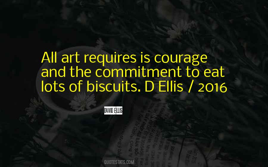 David Ellis Quotes #1585794