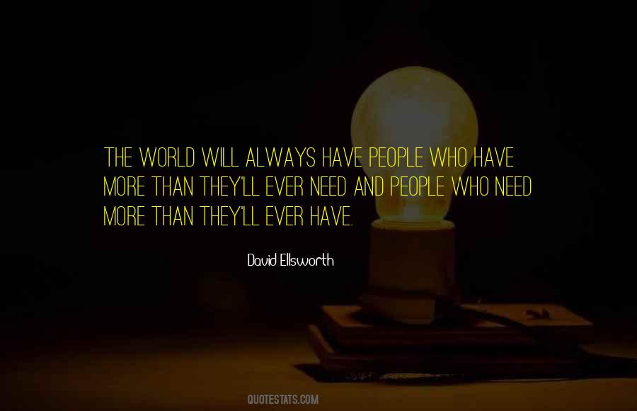 David Ellsworth Quotes #1112236