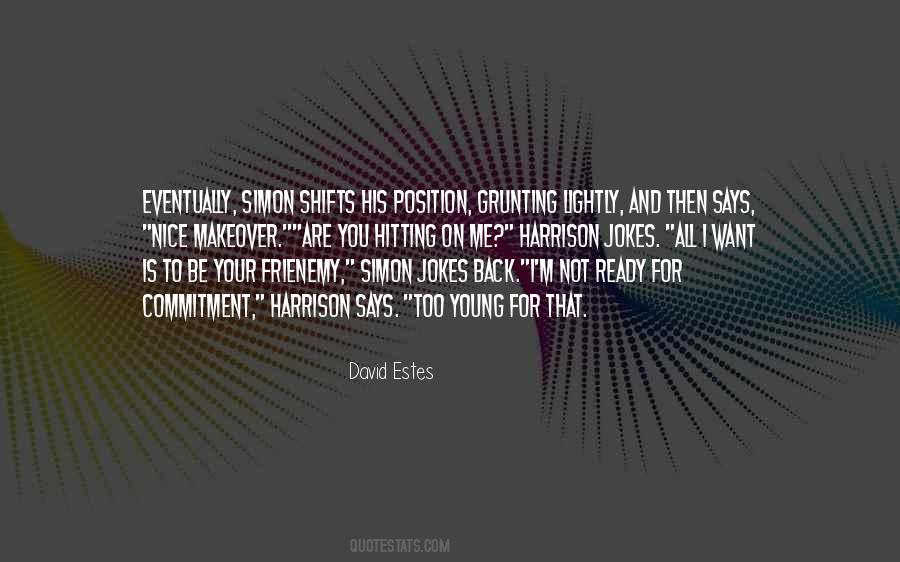 David Estes Quotes #757170