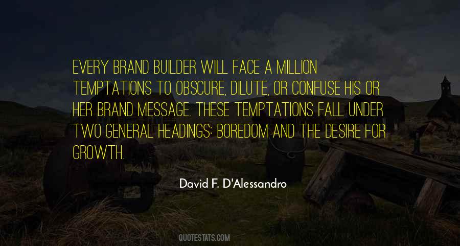 David F. D'Alessandro Quotes #723124