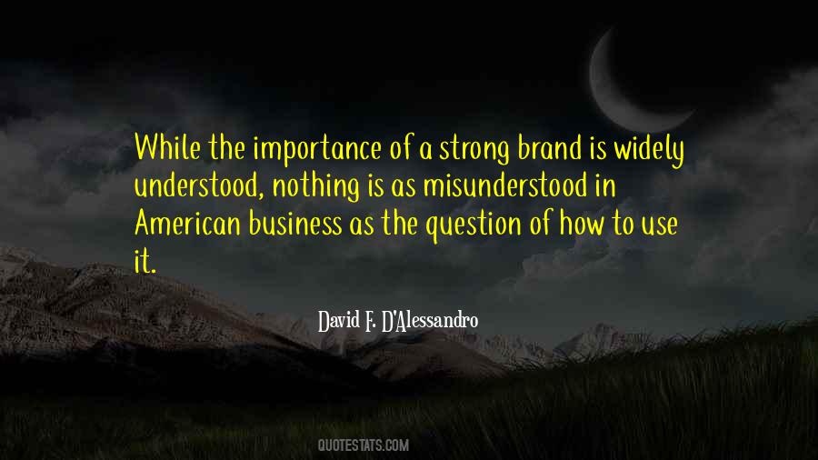 David F. D'Alessandro Quotes #799742
