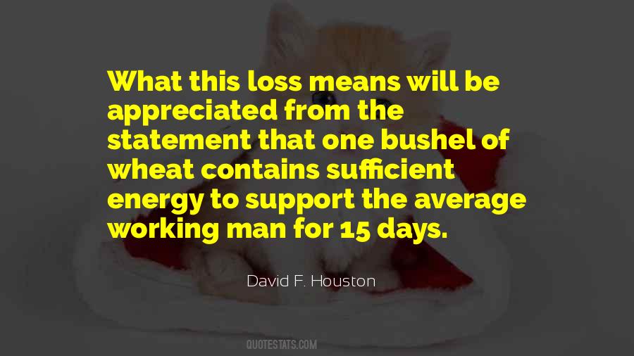David F. Houston Quotes #1262971