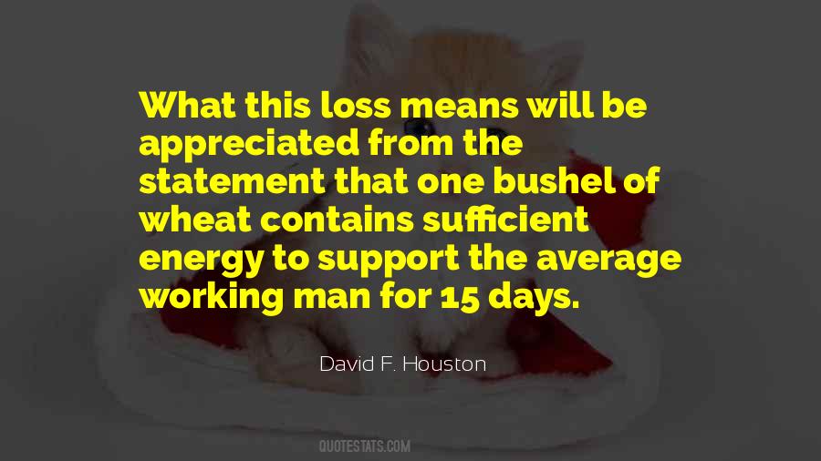 David F. Houston Quotes #1262971