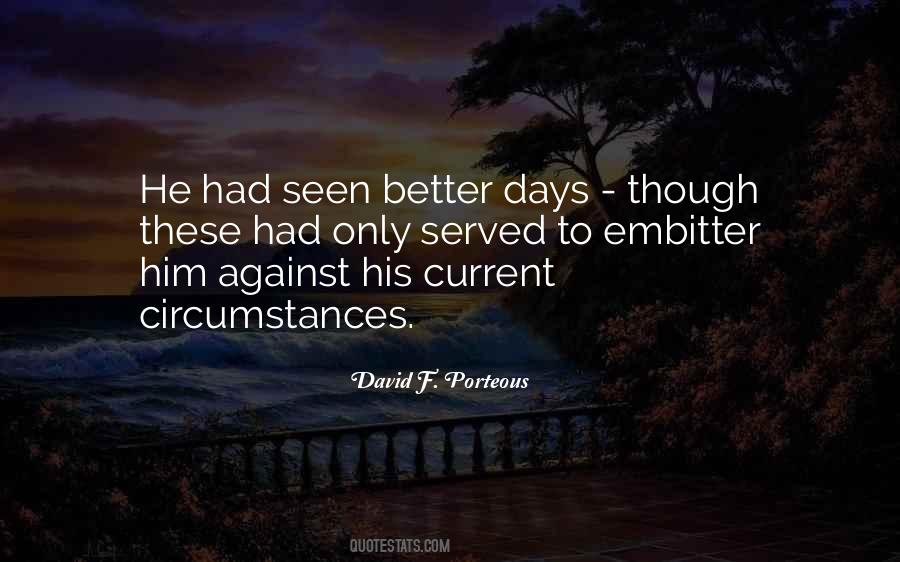 David F. Porteous Quotes #1445657