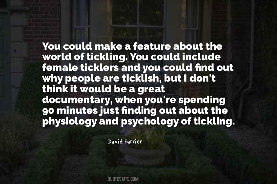 David Farrier Quotes #1798488