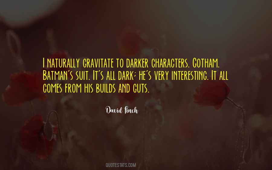 David Finch Quotes #855589