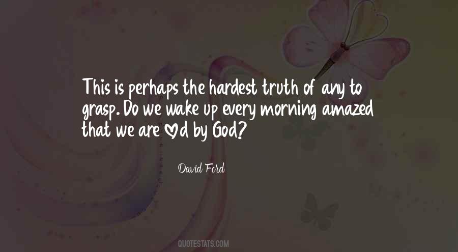 David Ford Quotes #450285 David Ford Quotes #450285