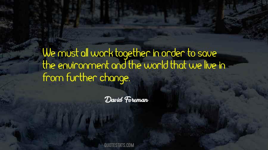David Foreman Quotes #1007203