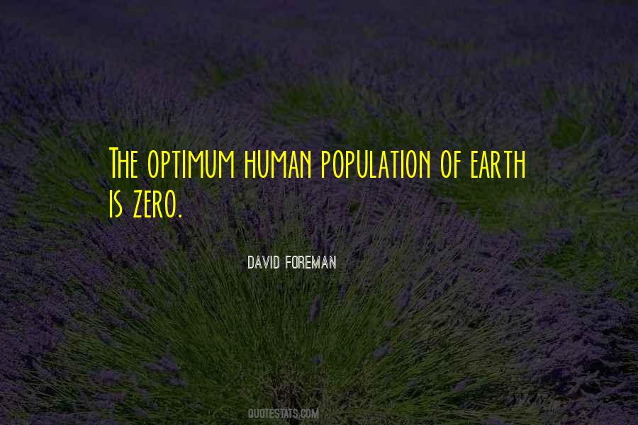 David Foreman Quotes #547893
