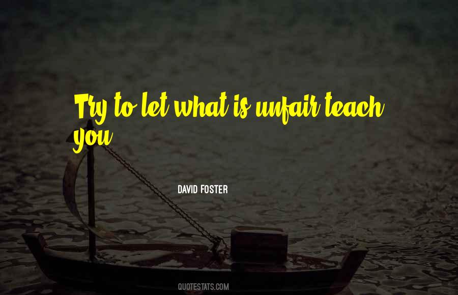 David Foster Quotes #1354034