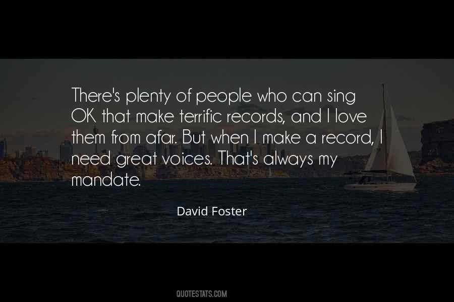 David Foster Quotes #88229