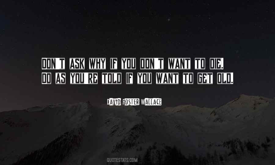 David Foster Wallace Quotes #1018014