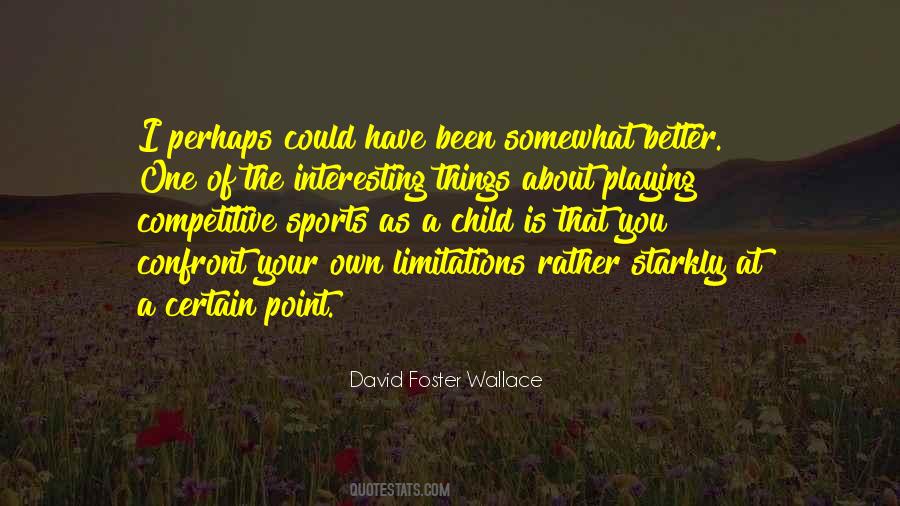 David Foster Wallace Quotes #1687027