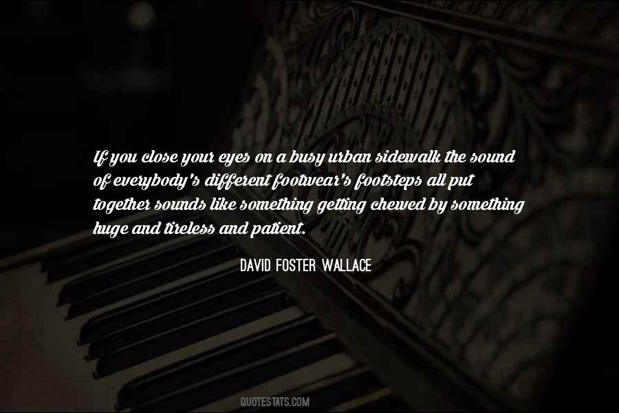 David Foster Wallace Quotes #754622