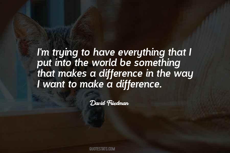 David Friedman Quotes #944684