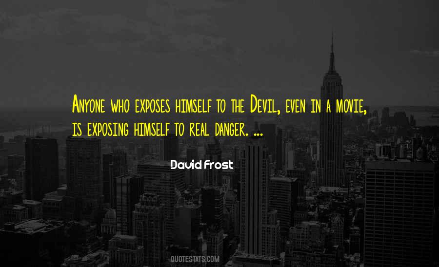 David Frost Quotes #1458697