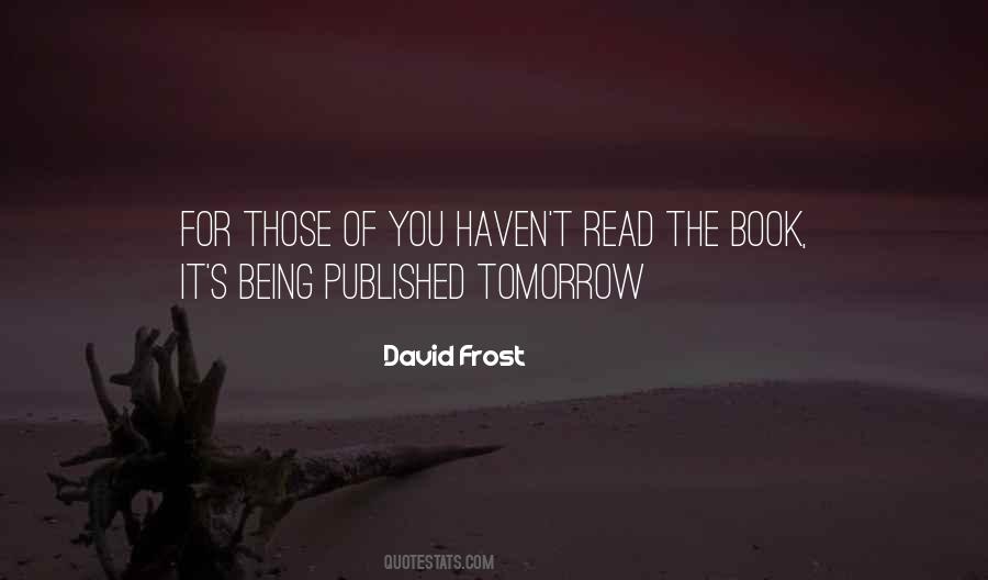 David Frost Quotes #289518
