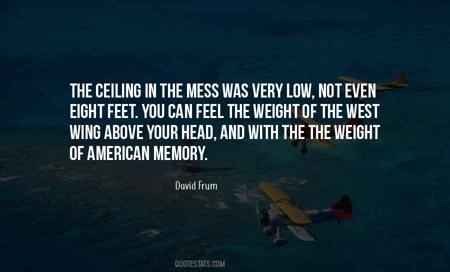 David Frum Quotes #1341505