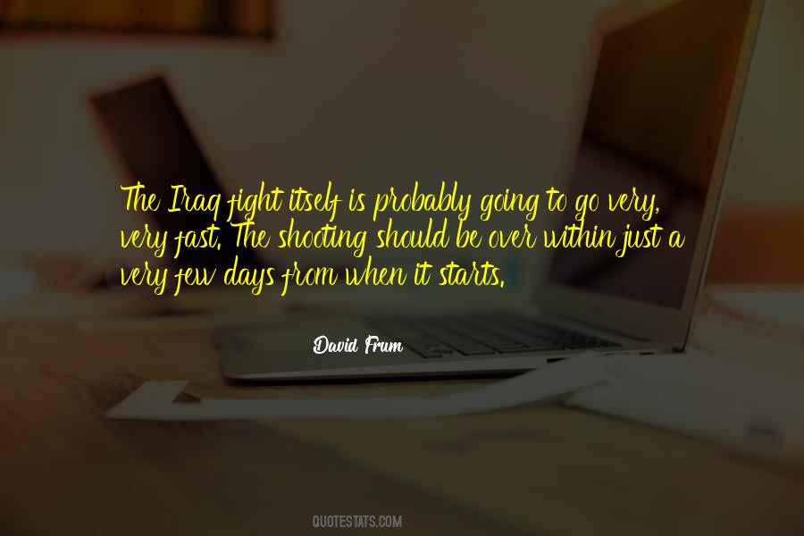 David Frum Quotes #1414980