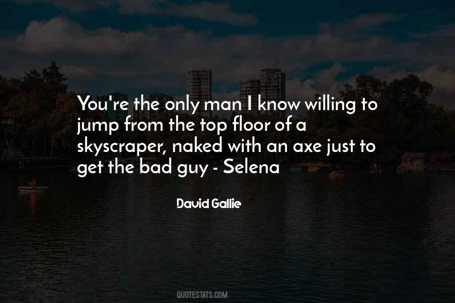 David Gallie Quotes #416017 David Gallie Quotes #416017