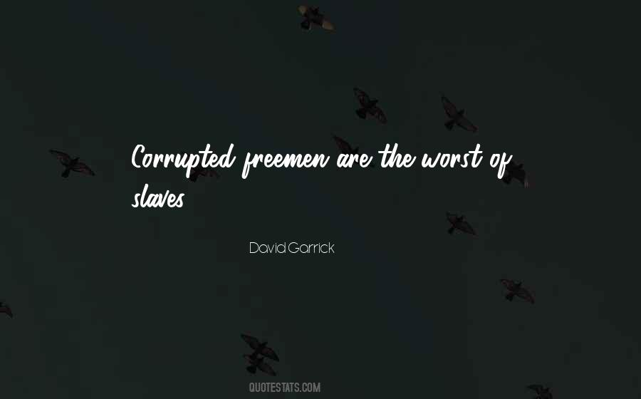 David Garrick Quotes #1484236 David Garrick Quotes #1484236