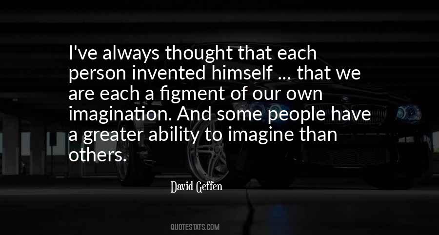 David Geffen Quotes #1604814 David Geffen Quotes #1604814