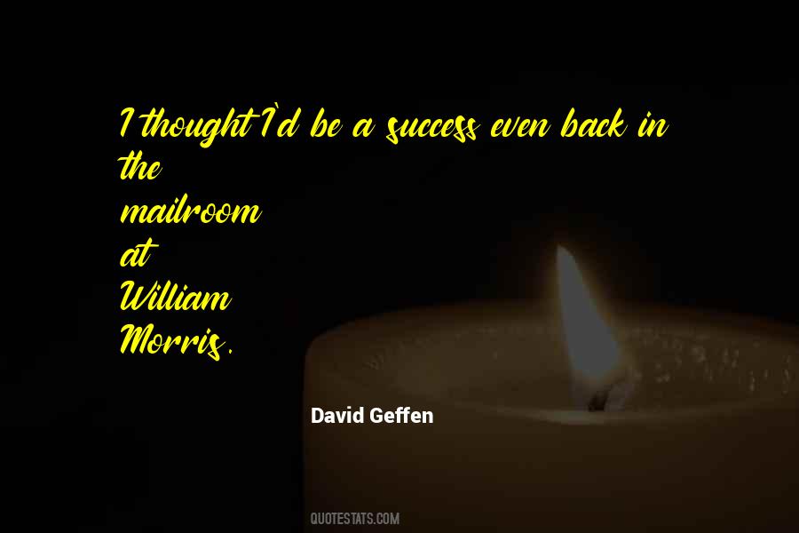 David Geffen Quotes #497269 David Geffen Quotes #497269